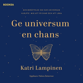 Ge universum en chans (ljudbok) av Katri Lampin