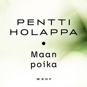 Maan poika (ljudbok) av Pentti Holappa