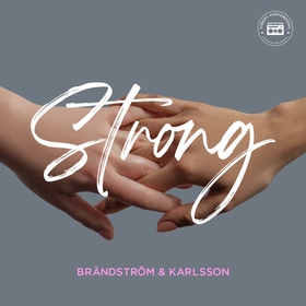 Strong (ljudbok) av Hannadi El Assir Brändström