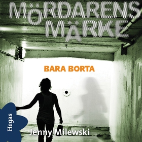 Bara borta (ljudbok) av Jenny Milewski