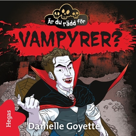 Är du rädd för vampyrer? (ljudbok) av Danielle 