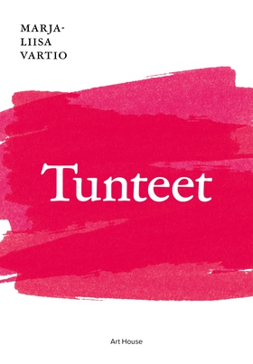 Tunteet (e-bok) av Marja-Liisa Vartio