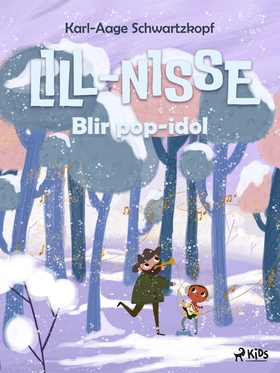 Lill-Nisse blir pop-idol (e-bok) av Karl-Aage S