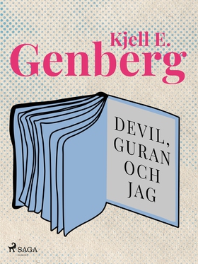 Devil, Guran och jag (e-bok) av Kjell E. Genber