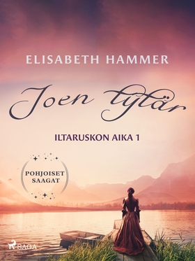 Joen tytär – Iltaruskon aika 1 (e-bok) av Elisa