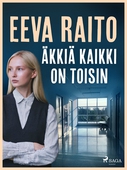 Äkkiä kaikki on toisin