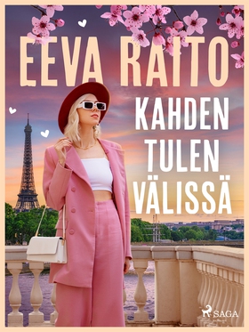 Kahden tulen välissä (e-bok) av Eeva Raito