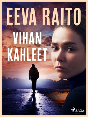 Vihan kahleet (e-bok) av Eeva Raito