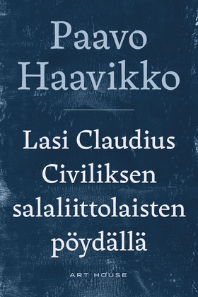 Lasi Claudius Civiliksen salaliittolaisten pöyd