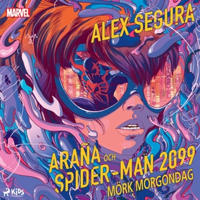 Araña och Spider-Man 2099: Mörk morgondag (ljud