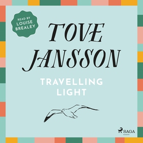 Travelling Light (ljudbok) av Tove Jansson