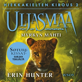 Uljasmaa: Hiekkakielten kirous 2: Myrkyn mahti 