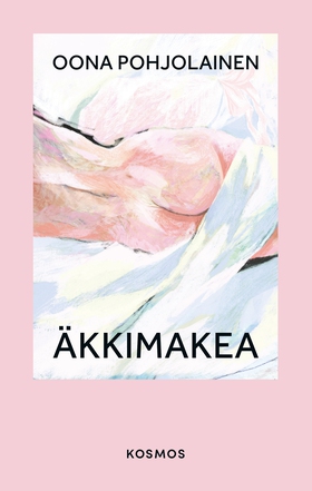 Äkkimakea (e-bok) av Oona Pohjolainen