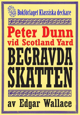 Peter Dunn vid Scotland Yard: Den begravda skat