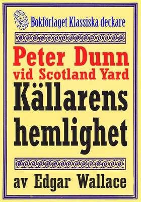 Peter Dunn vid Scotland Yard: Källarens hemligh
