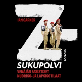 Z-sukupolvi (ljudbok) av Ian Garner