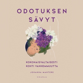 Odotuksen sävyt (ljudbok) av Johanna Mantere