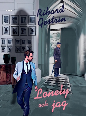 Lonely och jag (e-bok) av Rikard Gestrin
