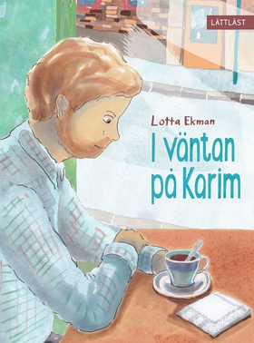 I väntan på Karim (lättläst) (e-bok) av Lotta E