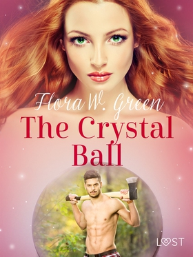 The Crystal Ball - Erotic Short Story (e-bok) a