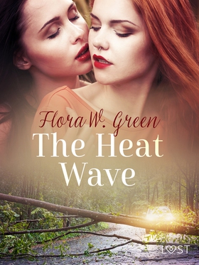 The Heat Wave - Erotic Short Story (e-bok) av F