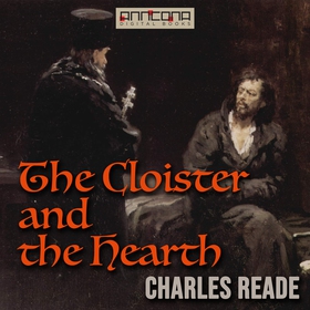 The Cloister and the Hearth (ljudbok) av Charle