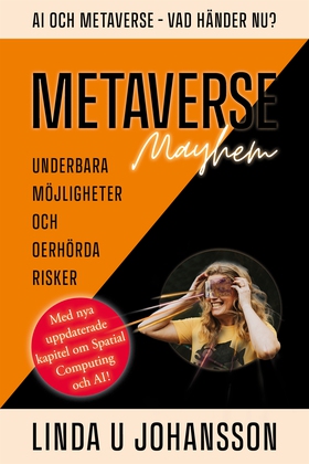 METAVERSE Mayhem : Ai och Metaverse - Vad hände