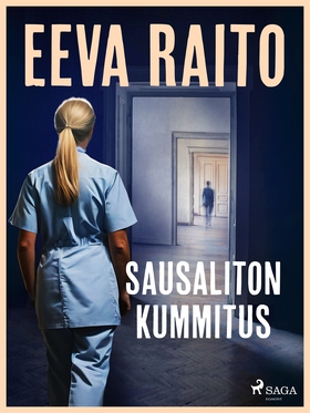 Sausaliton kummitus (e-bok) av Eeva Raito