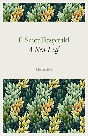 A New Leaf (e-bok) av F. Scott Fitzgerald