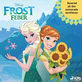 Frostfeber – baserad på den animerade kortfilme