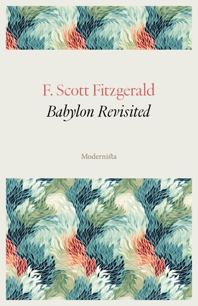 Babylon Revisited (e-bok) av F. Scott Fitzgeral