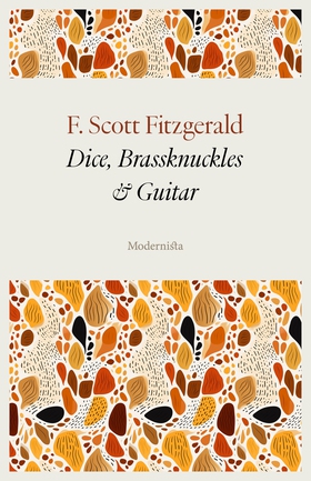 Dice, Brassknuckles and Guitar (e-bok) av F. Sc