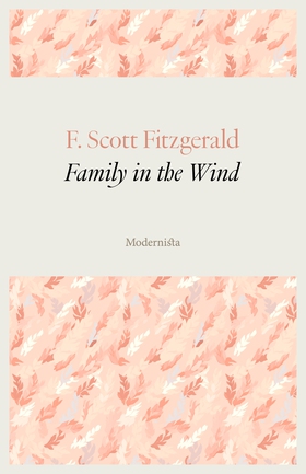 Family in the Wind (e-bok) av F. Scott Fitzgera