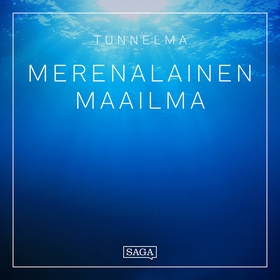 Tunnelma - Merenalainen maailma (ljudbok) av Ra