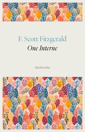 One Interne (e-bok) av F. Scott Fitzgerald