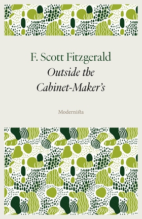 Outside the Cabinet-Maker's (e-bok) av F. Scott