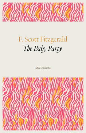 The Baby Party (e-bok) av F. Scott Fitzgerald