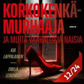 Korkokenkämurhaaja ja muita vaarallisia naisia 12