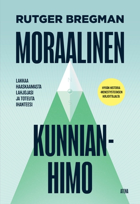 Moraalinen kunnianhimo (e-bok) av Rutger Bregma