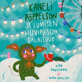 Kaneli Pöppelson ja lumisen huvipuiston salaisu