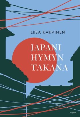 Japani hymyn takana (e-bok) av Liisa Karvinen