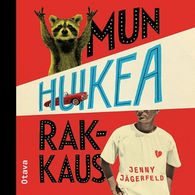 Mun huikea rakkaus (ljudbok) av Jenny Jägerfeld