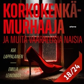 Korkokenkämurhaaja ja muita vaarallisia naisia 18