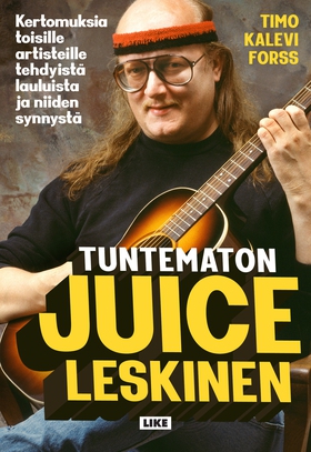 Tuntematon Juice Leskinen (e-bok) av Timo Kalev