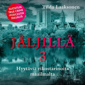 Jäljillä 3 (ljudbok) av Tilda Laaksonen