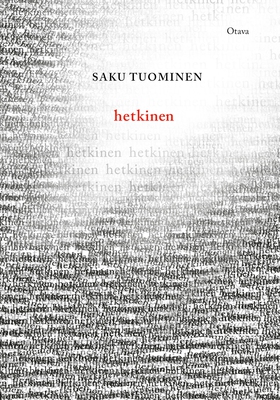 Hetkinen (e-bok) av Saku Tuominen