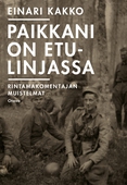 Paikkani on etulinjassa