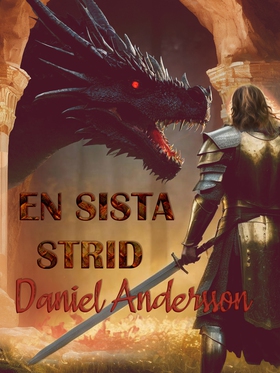 En sista strid (e-bok) av Daniel Andersson
