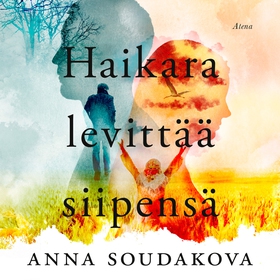 Haikara levittää siipensä (e-bok) av Anna Souda