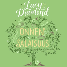 Onnen salaisuus (ljudbok) av Lucy Diamond